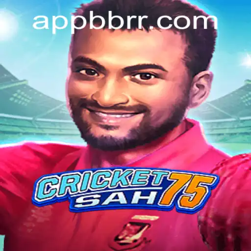 CricketSah75: Descubra a Nova Sensação dos Jogos com BBRR.com
